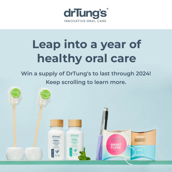 Win a year's supply of DrTung's!