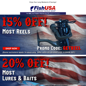Event Day 2 Features Great Deals on Reels, Lures, Line, & Accessories!