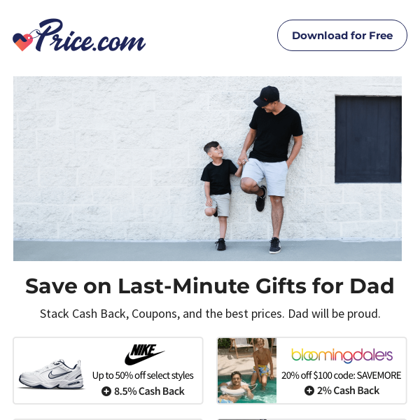 Save on Last Min Gifts for Dad  | Popular Stores | Instant Gift Cards