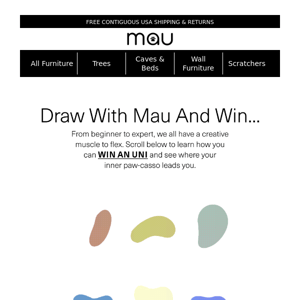 Draw With Mau And Win...