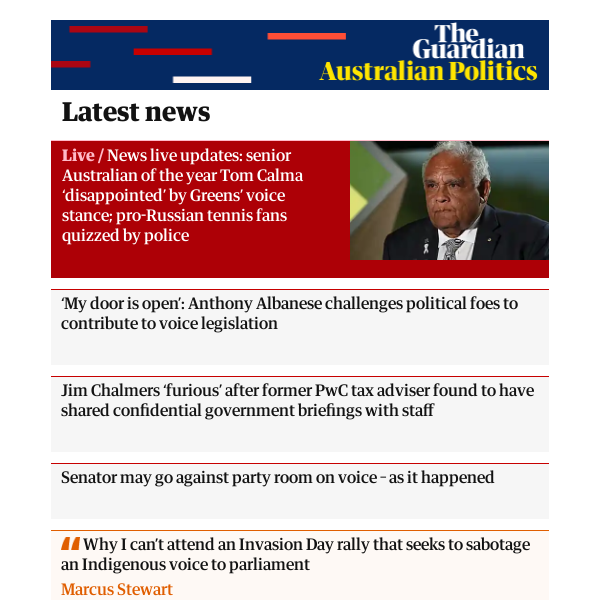 Australian politics: News live updates: senior Australian of the year Tom Calma ‘disappointed’ by Greens’ voice stance; pro-Russian tennis fans quizzed by police