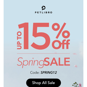 ⏳Last Chance: Up To 15% Off Spring Sale