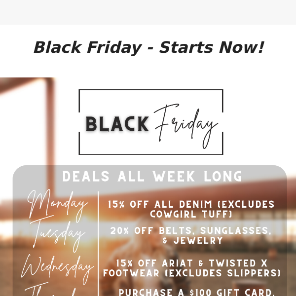 Black Friday Savings Starts Now! 15% off all Denim, Today Only!