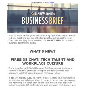 BUSINESS BRIEF: Fireside Chat: Tech Talent and Workplace Culture