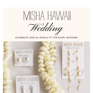 Unveiling Our New Collection: Misha Hawaii Wedding!
