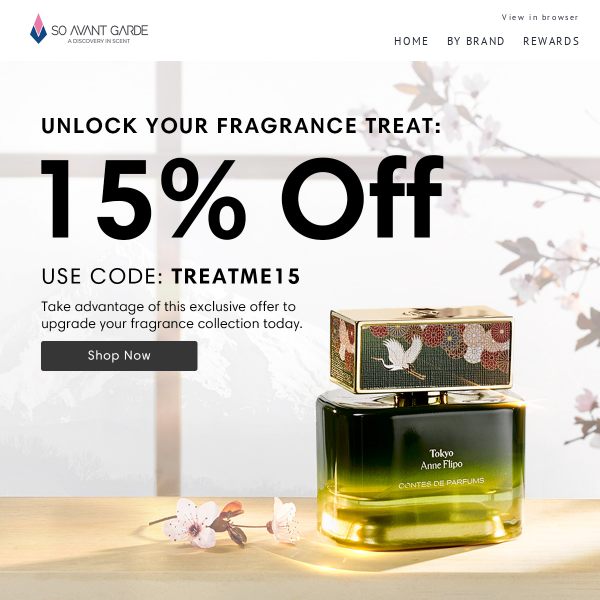 Get 15% OFF luxury fragrances 🥰