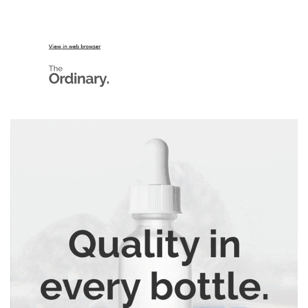 Quality in every bottle.