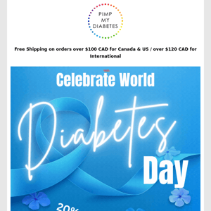 Celebrate World Diabetes Day | 20% Off Sitewide