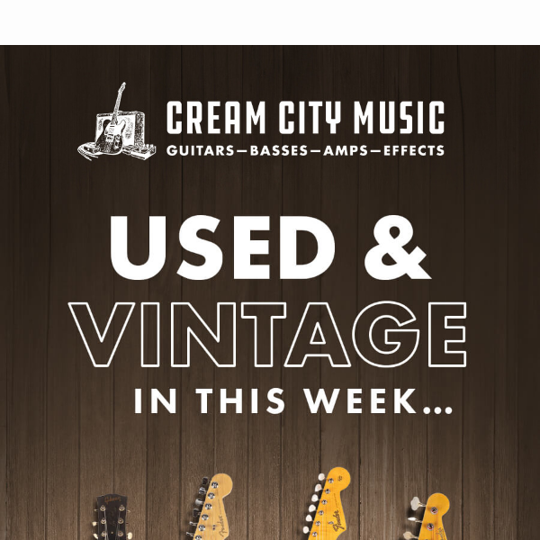 JUST IN: Fresh Vintage & Used Gear!