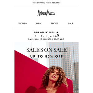 Sale's on sale! Up to 80% regular prices