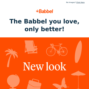 Seen it yet? Babbel's got a new look! ✨