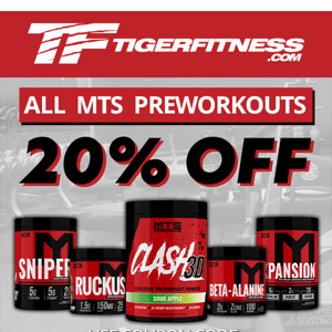BOOM 💥 Get 20% Off MTS Nutrition Preworkouts All Weekend!