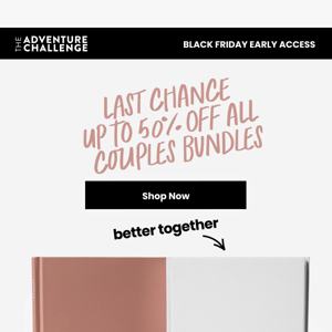 Last chance: Up to 50% off couples bundles