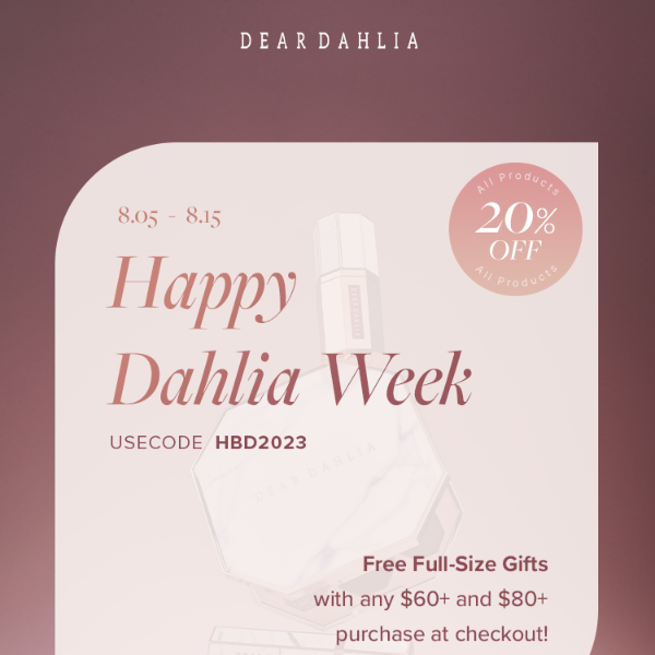 🎁Happy Dahlia Week!🎁
