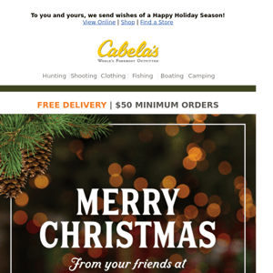 Merry Christmas From Cabela’s