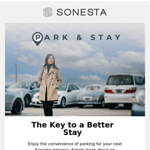 Park & Stay With Sonesta