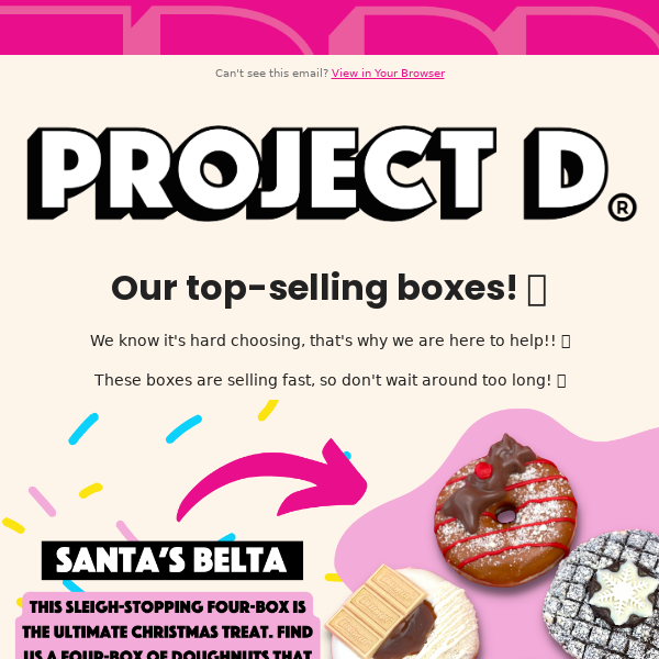 OUR TOP SELLING D'S 🍩