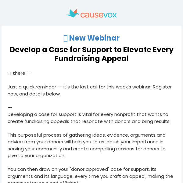 Last Chance: Develop a Case for Support to Elevate Every Fundraising Appeal