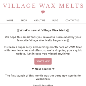 Exciting Updates at Village Wax Melts 💓