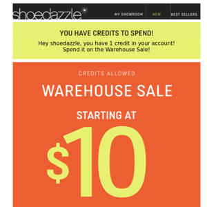 USE YOUR CREDITS: $10 Styles + More!