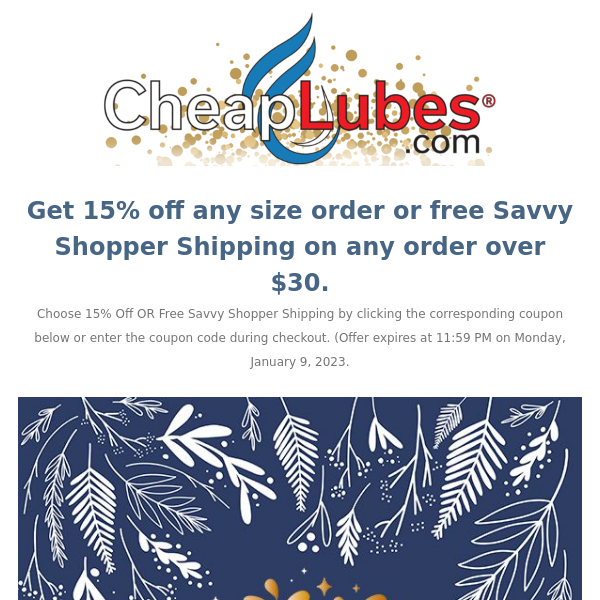 CheapLubes.com 15% Off New Year Sale Ends Jan. 9th. (AC)