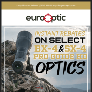 Instant Rebates on Select Leupold BX-4 & SX-4 Pro Guide HD Optics!