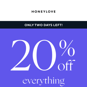 20% off is ending soon!