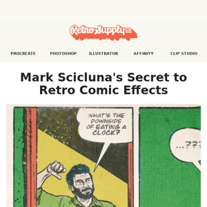 Mark Scicluna's secret to retro comic effects