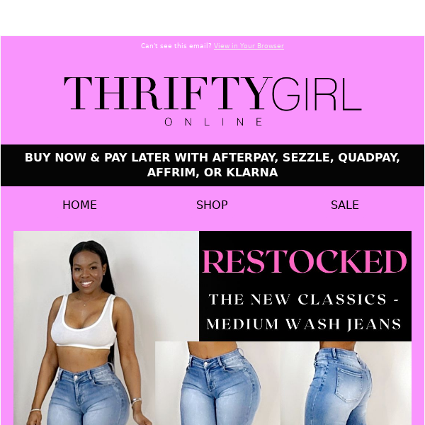 YOUR FAVORITE JEANS ARE BACK!!!!👖🍑 - Thrifty Girl Online