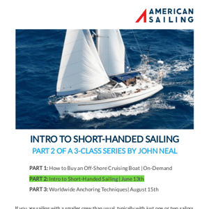 Online Class: Intro to Short-Handed Sailing on June 13