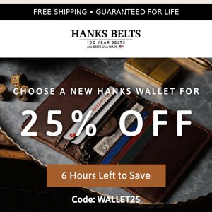 6 Hours Left to Save 25% on Wallets