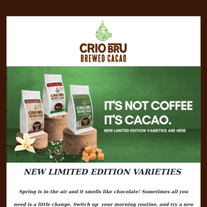 New Limited Edition Varieties are Here, Just for You