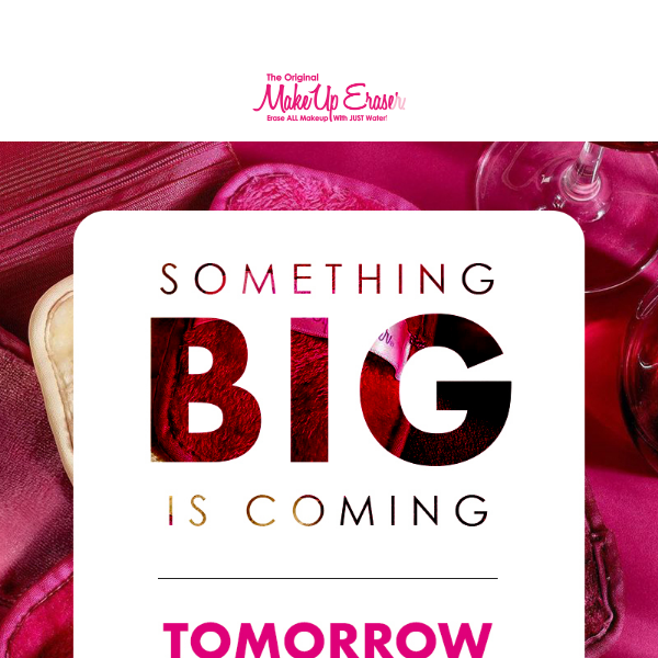 Something BIG is coming tomorrow... 👀