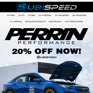 TAKE 20% OFF ALL PERRIN PARTS TODAY!