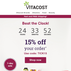 ⏰ Beat the Clock to Get 15% off Your Order!