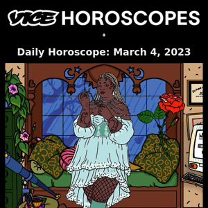 Your daily horoscope is here