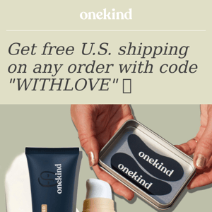 Treat yourself to free shipping.