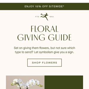 Floral Gifting Guide & 15% Off Sitewide