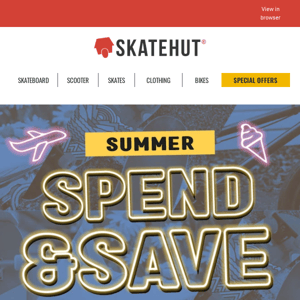 ⏰ SUMMER SPEND & SAVE IS ENDING! ☀️💰