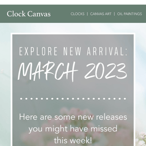 Explore New Arrivals: March 2023 💫