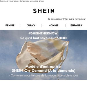 #SHEINTHEKNOW :  Ce qu'il faut savoir sur SHEIN💗