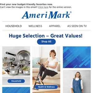 Huge Selection – Great Values!