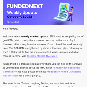 FundedNext FAQ, Traders’ Tale, Market Update, and More…