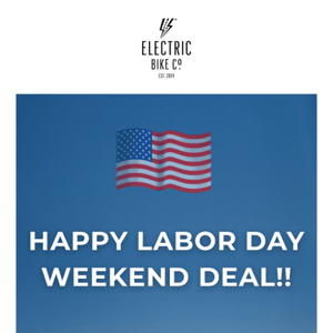 Happy Labor Day Weekend Deal!!