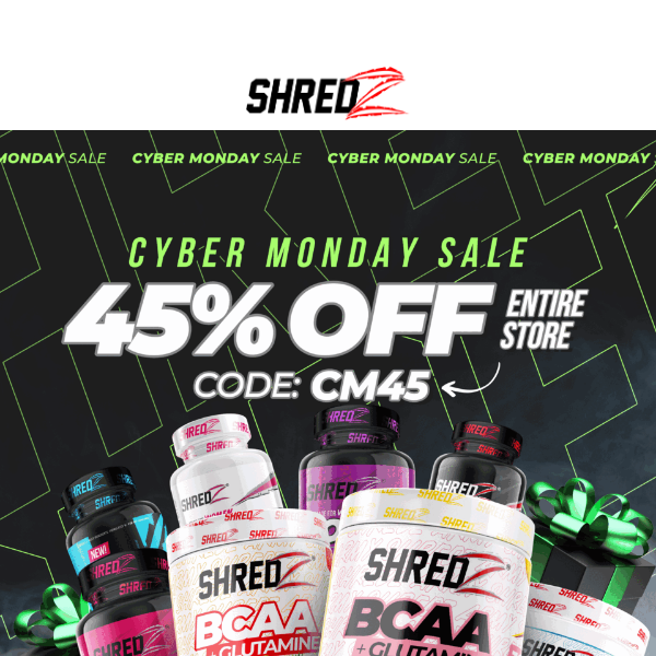 45% OFF Everything - Shredz Supplements, don't miss this!
