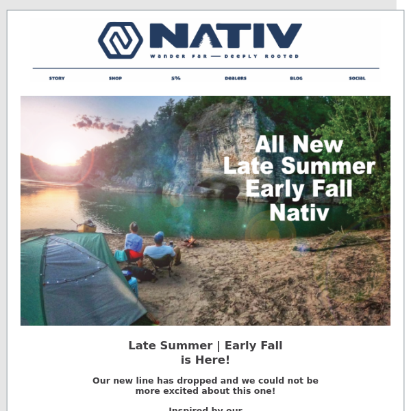 Reminder: All New Late Summer | Early Fall is here!