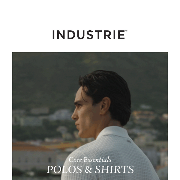 Core Essentials: Polos & Shirts