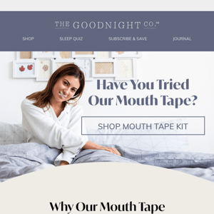 👋 Have You Tried Our Mouth Tape?