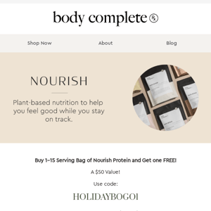 Nourish Holiday BOGO Sale Ends Tonight!