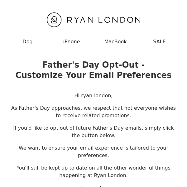 Father's Day Opt-Out